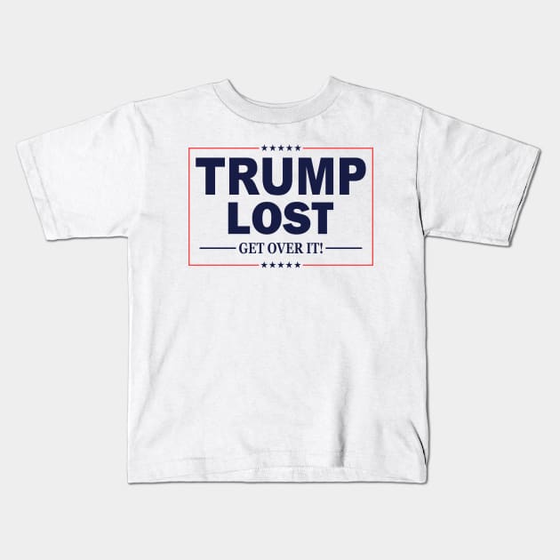 Trump Lost Kids T-Shirt by Etopix